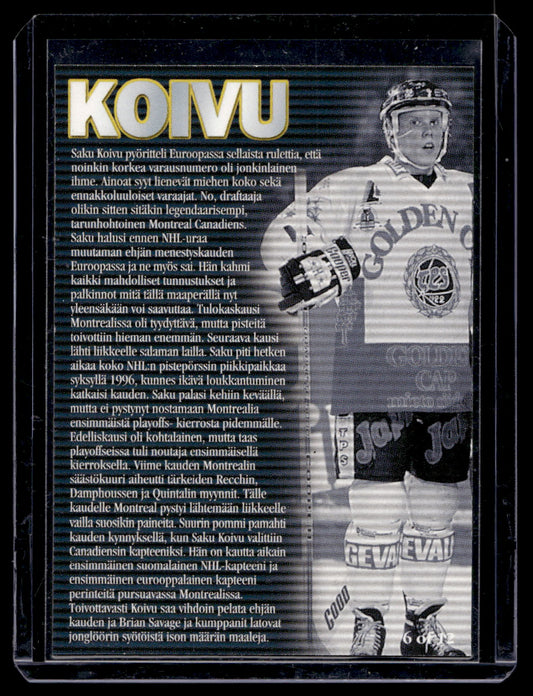 1999-00 Cardset Finland SM-Liiga - Most Wanted - Saku Koivu #6