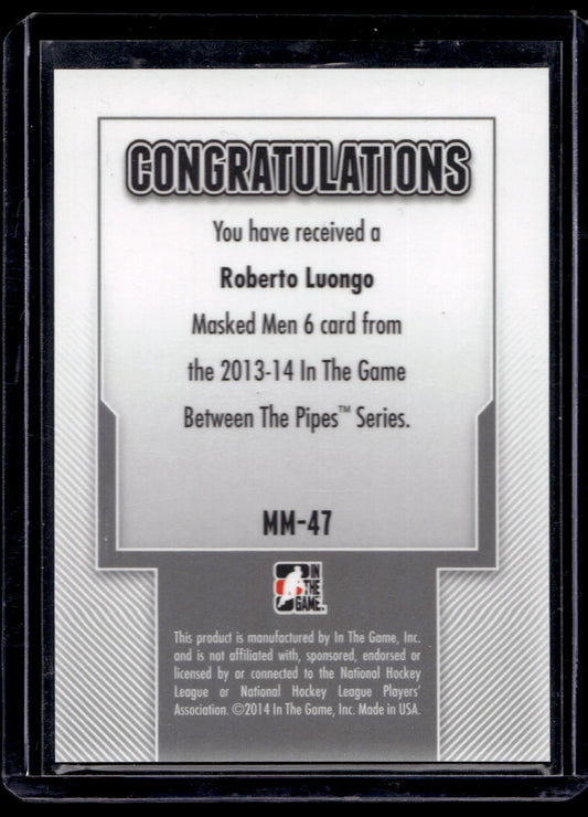 2013-14 In the Game Between the Pipes - Masked Men 6 - Roberto Luongo #MM-47