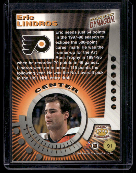 1997-98 Pacific Dynagon - Emerald - Eric Lindros #91