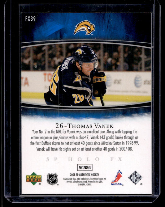 2007-08 Upper Deck SP Authentic - Holo FX - Thomas Vanek #FX39