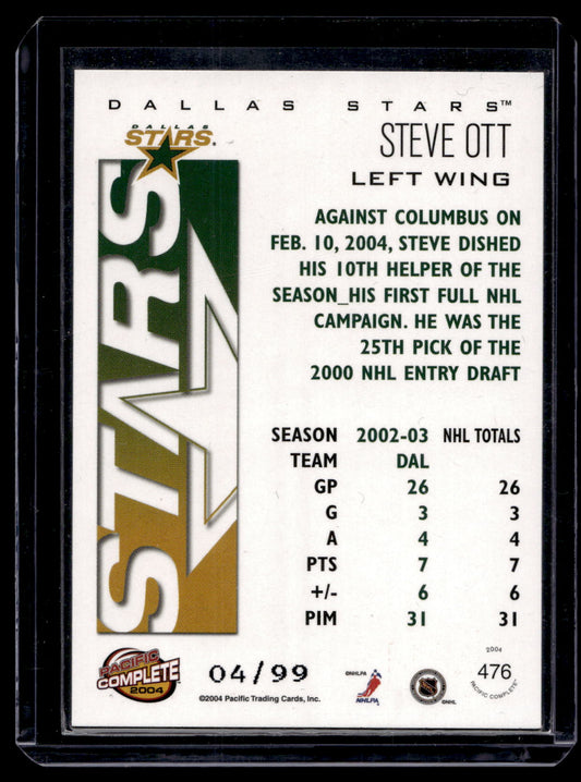2003-04 Pacific Complete - Red - Steve Ott #476 /99