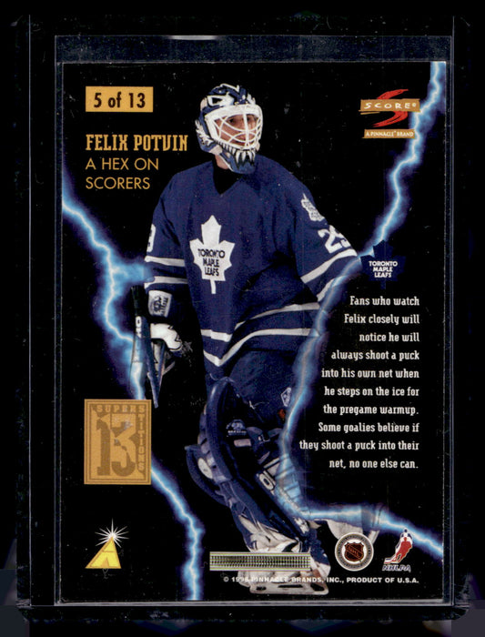 1996-97 Score - Superstitions 13 - Felix Potvin #5