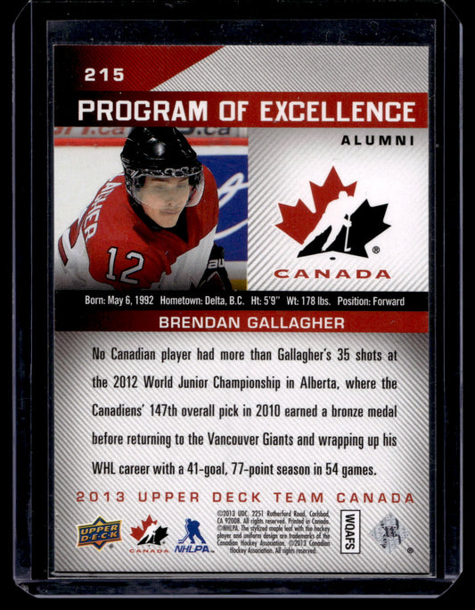 2013 Upper Deck Team Canada - Program of Excellence Alumni - Brendan Gallagher #215 RY
