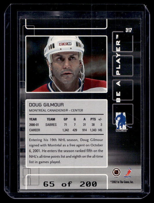2001-02 In the Game Be A Player Memorabilia - Ruby - Doug Gilmour #317 /200