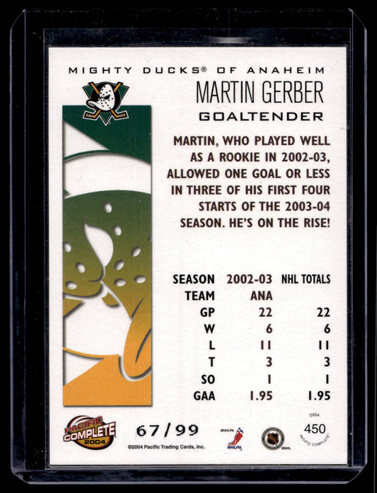 2003-04 Pacific Complete - Red - Martin Gerber #450 /99
