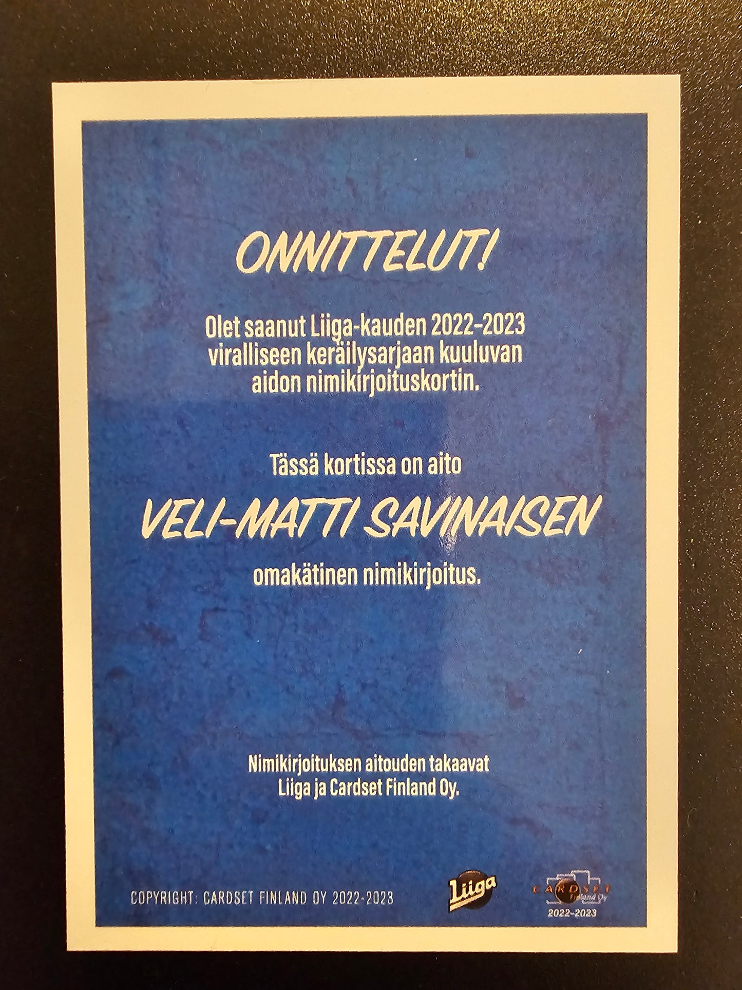 2022-23 Cardset Limited Edition Signature Veli-Matti Savinainen /40