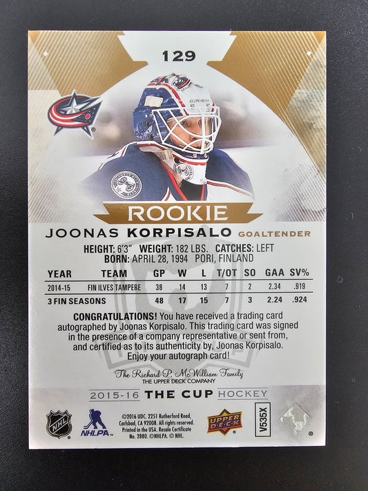 2015-16 Upper Deck The Cup - Gold Spectrum Foil Autographed Rookie - Joonas Korpisalo #129 /36 RC