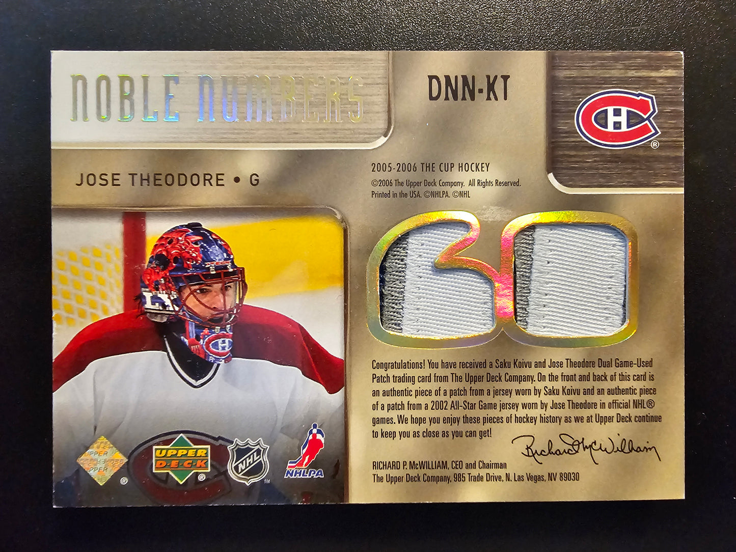 2005-06 Upper Deck The Cup - Dual-Sided Noble Numbers - Saku Koivu / Jose Theodore #DNN-KT /10