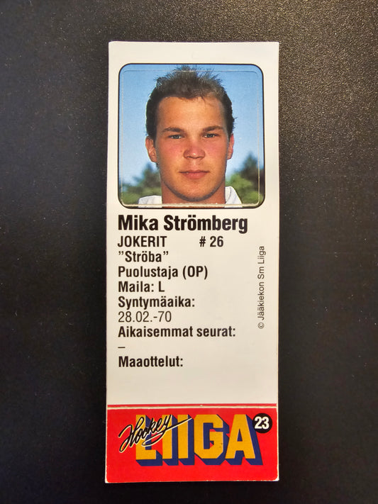 1991-92 JyväsHyvä HockeyLiiga - Mika Strömberg #23 (Neliö)