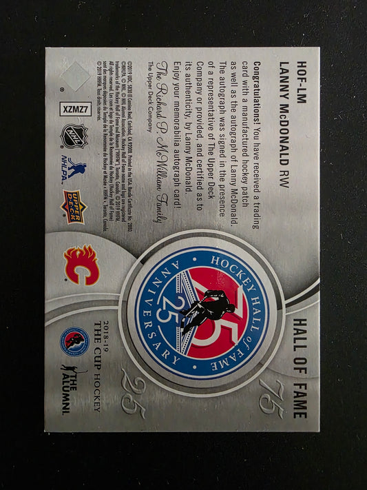 2018-19 Upper Deck The Cup - Hockey Hall of Fame Anniversary 75/25 Manufactured Patch - Autographs - Lanny McDonald #HOF-LM