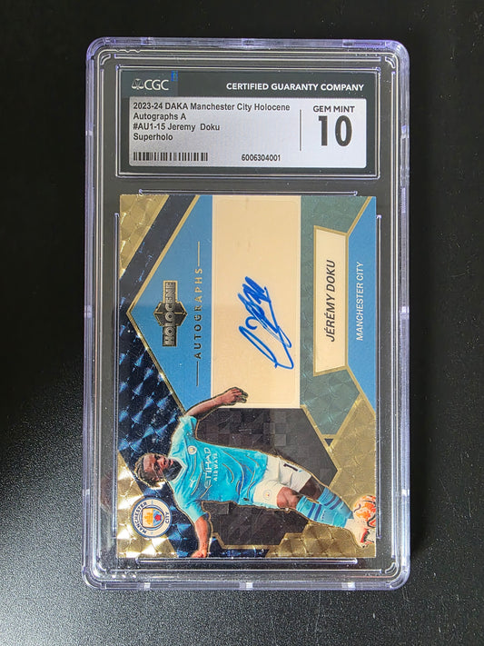 2023-24 DAKA Manchester City Holocene Autograph A - Superholo - Jeremy Doku #AU1-15 1of1 CGC10