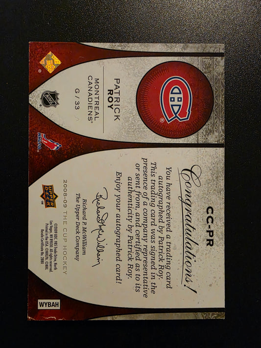 2008-09 Upper Deck The Cup - Chirography - Patrick Roy #CC-PR /50