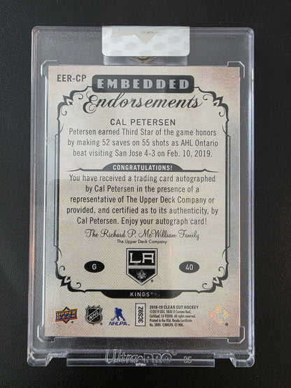 2018-19 Upper Deck Clear Cut - Embedded Endorsements Rookies - Cal Petersen #EER-CP /99 RY