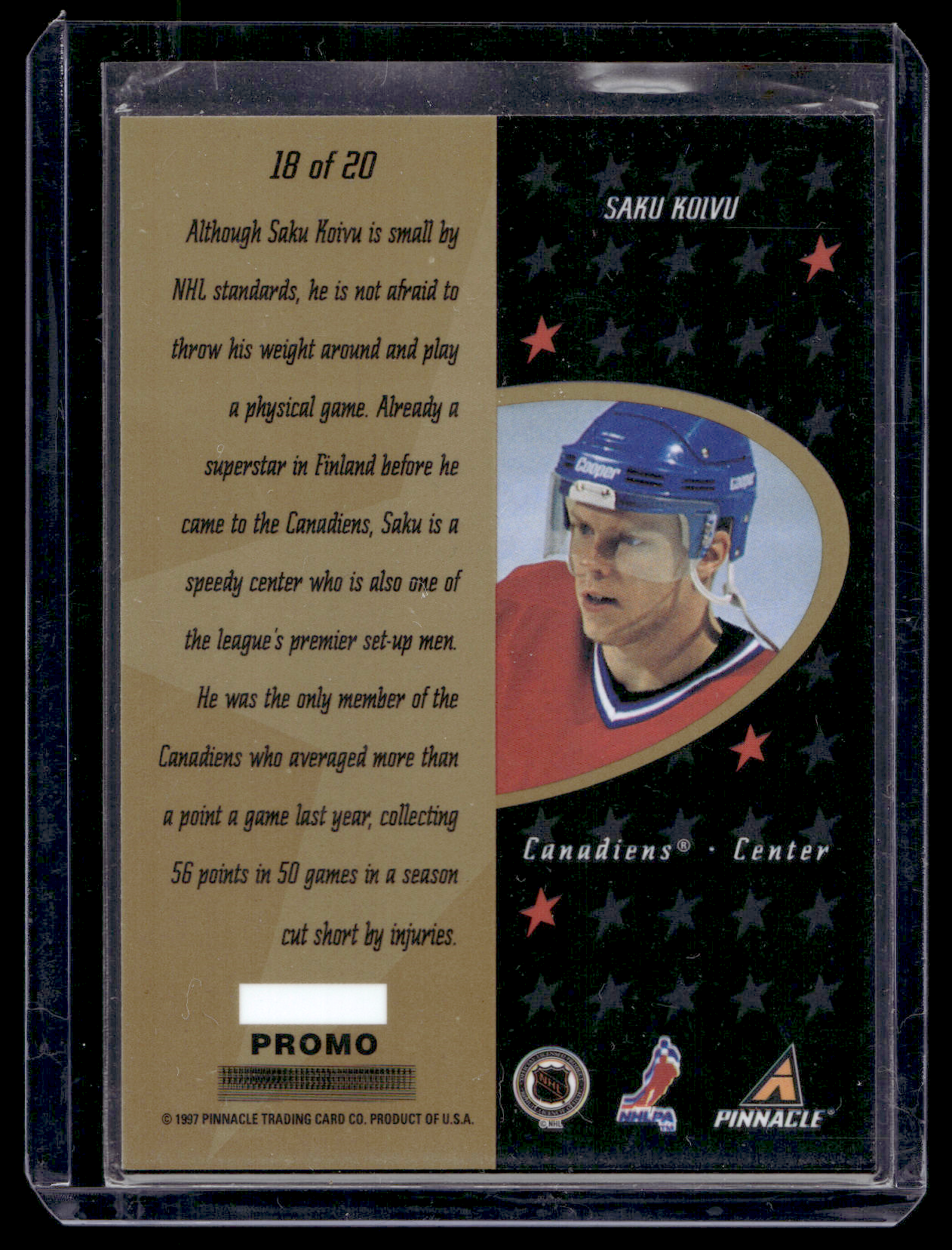 1997-98 Pinnacle Certified - Certified Team - Promo Gold - Saku Koivu #18