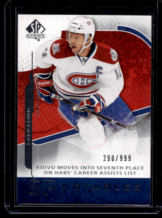 2008-09 Upper Deck SP Authentic - SP Notables - Saku Koivu #148 /999