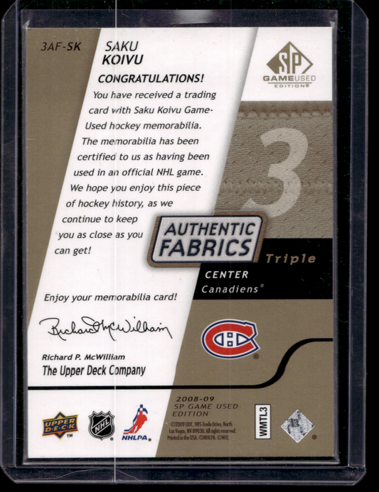 2008-09 Upper Deck SP Game Used Edition - Authentic Fabrics Triple - Gold - Saku Koivu #3AF-SK /25