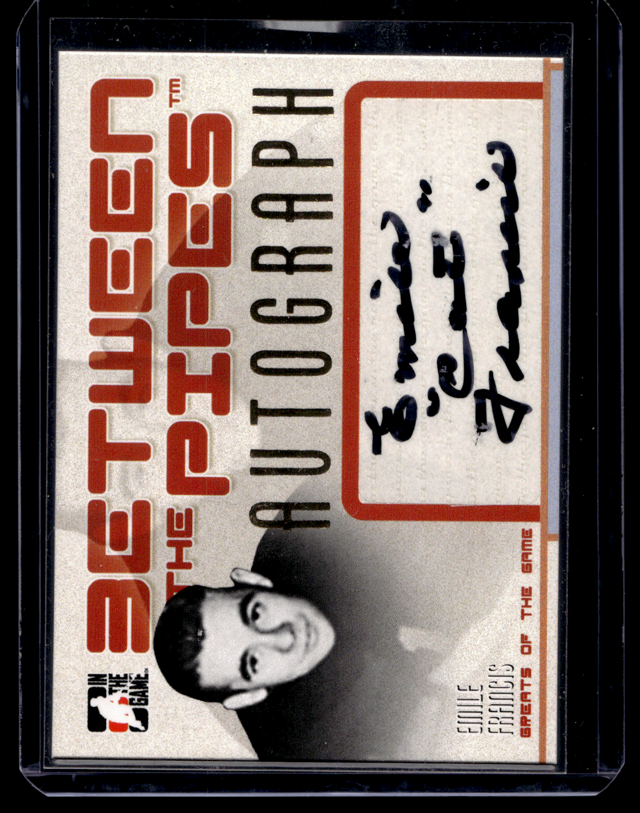 2006-07 In the Game Between the Pipes - Autographs - Emile Francis #A-EF
