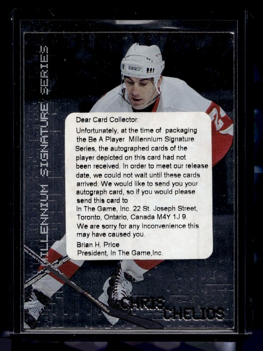 1999-00 In the Game Be A Player Millennium Signature Series - Autographs Redemption - Chris Chelios #91