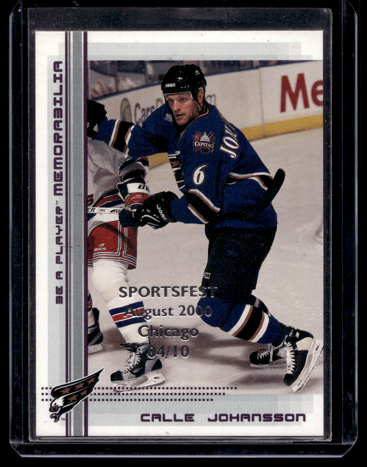 2000-01 In the Game Be A Player Memorabilia - Ruby Sportsfest - Calle Johansson #166 /10