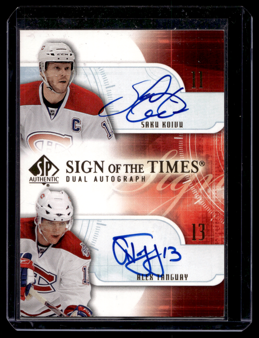 2008-09 Upper Deck SP Authentic - Sign of the Times Dual - Saku Koivu / Alex Tanguay #ST2-KT