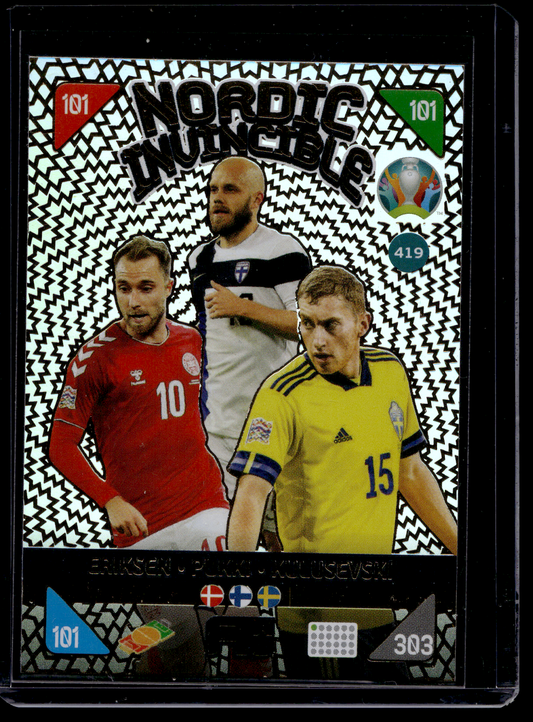 2021 Panini Adrenalyn XL UEFA Euro 2020 - 2021 Kick Off - Nordic Edition - Nordic Invincible - Christian Eriksen / Teemu Pukki / Dejan Kulusevski #419