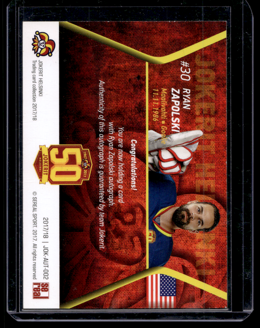 2017-18 Sereal Jokerit Autograph - Ryan Zapolski #JOK-AUT-002 /50