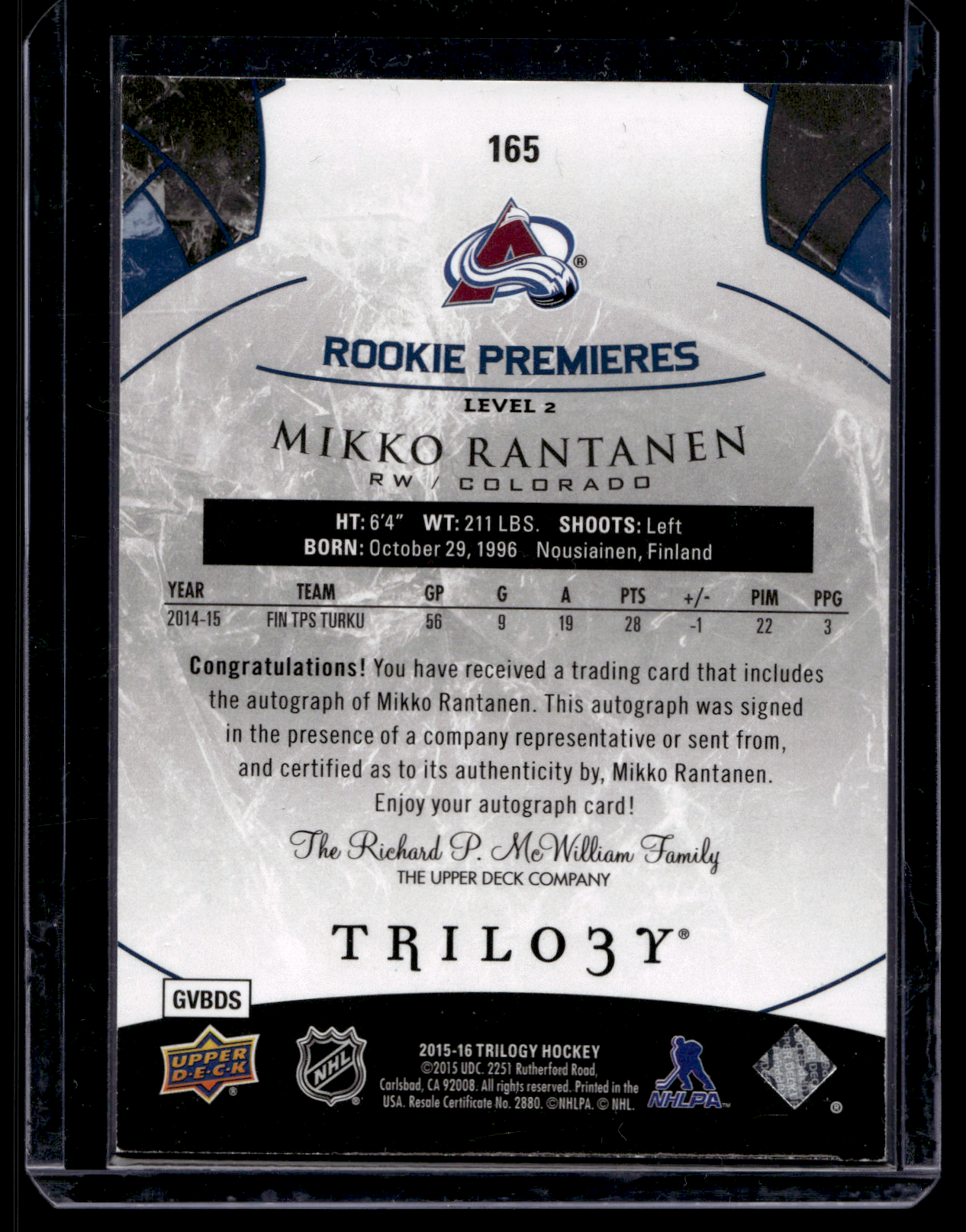 2015-16 Upper Deck Trilogy - Blue Rainbow Foil - Level 2 - Rookie Premieres Autograph - Mikko Rantanen #165 /199 RY