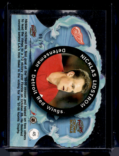 1998-99 Pacific Crown Royale - Limited - Nicklas Lidstrom #45 /99
