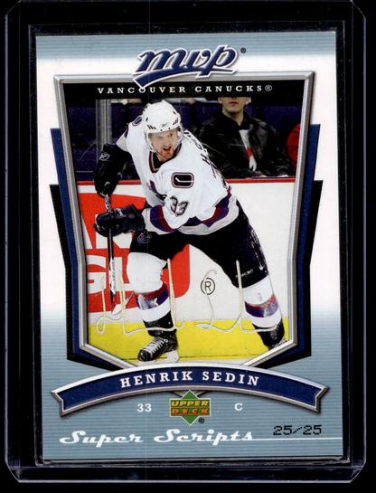 2007-08 Upper Deck MVP  - Super Scripts - Henrik Sedin #67 /25