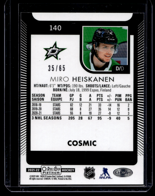 2021-22 Upper Deck OPC Platinum - Cosmic - Miro Heiskanen #140 /65