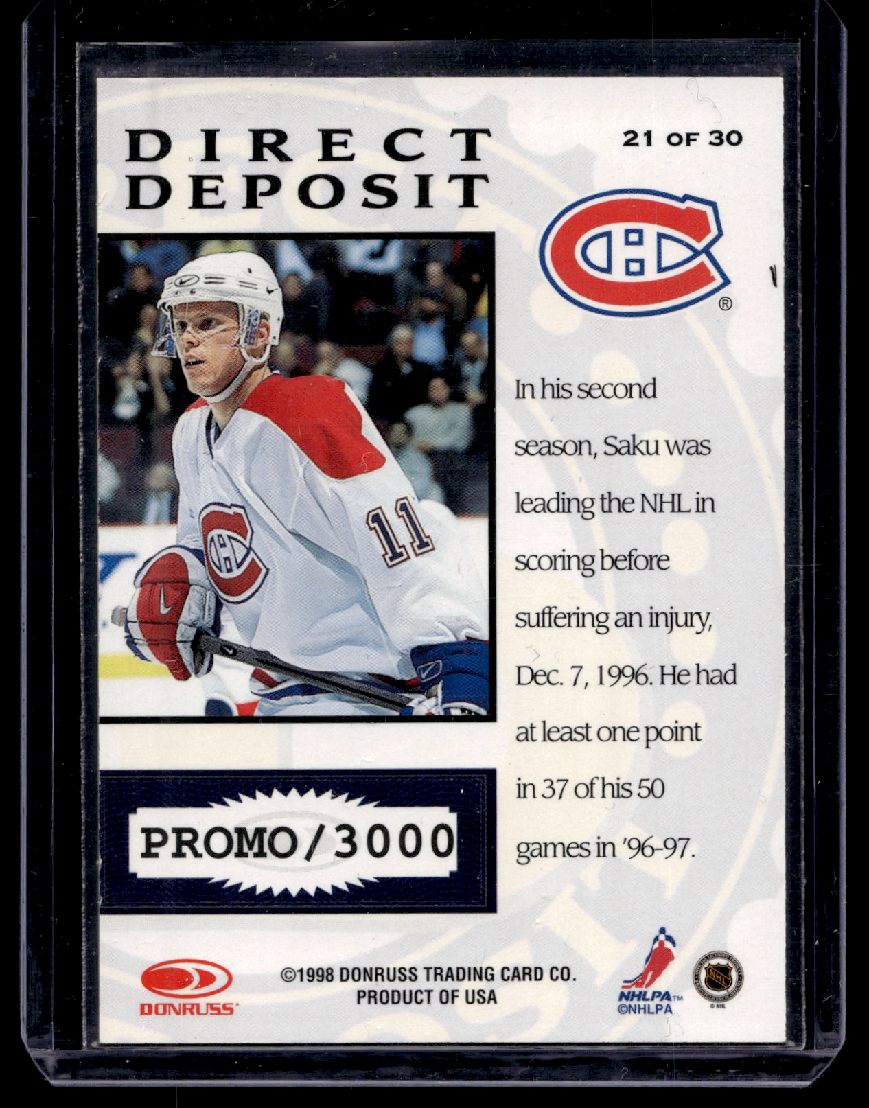 1997-98 Donruss Priority - Direct Deposit - Promo - Saku Koivu #21 /3000