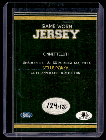 2012-13 Cardset - Game Worn Jersey - Ville Pokka /128