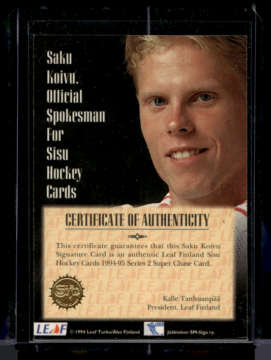 1994-95 Sisu Super Chase - Saku Koivu Signature