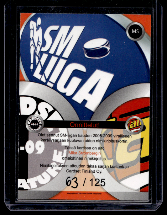 2008-09 Cardset Signature - Mika Strömberg /125