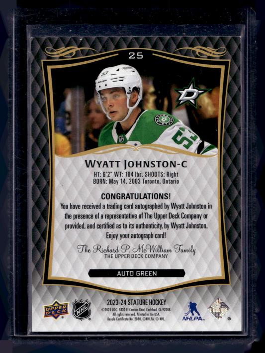 2024-25 Upper Deck Stature - 2023-24 Base - Green Autographs - Wyatt Johnston #25 /199