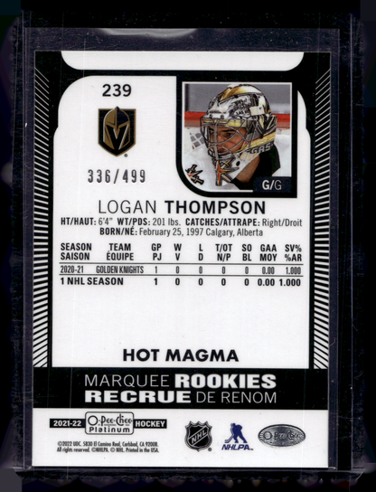 2021-22 Upper Deck OPC Platinum - Hot Magma -  Marquee Rookies - Logan Thompson #239 /499 RC