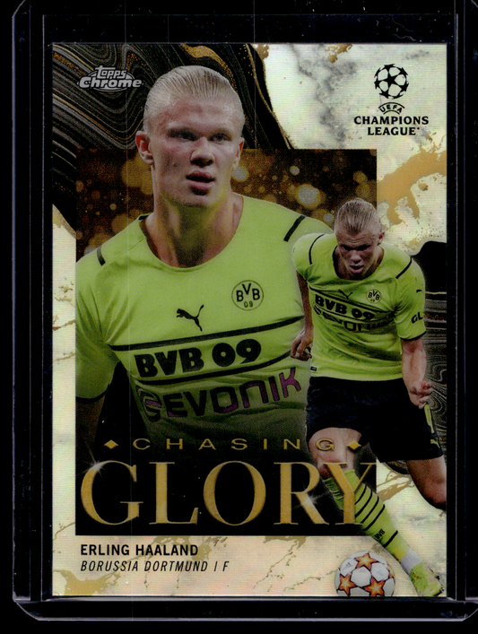 2021-22 Topps Chrome UEFA Champions League - Chasing Glory - Erling Haaland #CG-1