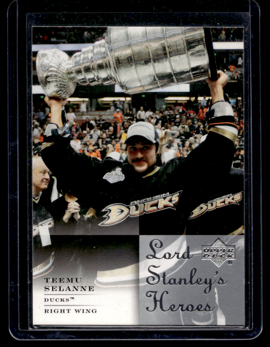 2007-08 Upper Deck - Lord Stanley's Heroes - Teemu Selanne #LSH1