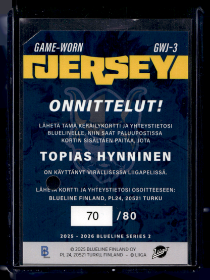 2025-26 Blueline Jersey - Topias Hynninen #GWJ-3 /80