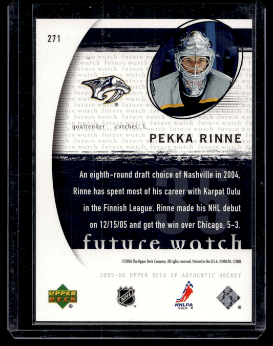 2005-06 Upper Deck SP Authentic - Future Watch - Pekka Rinne #271 /1999 RC