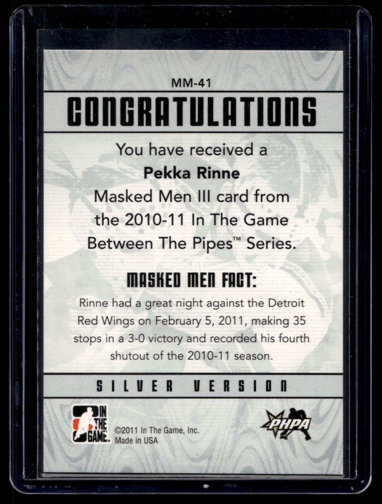 2010-11 In the Game Between the Pipes - Masked Men III - Silver - Pekka Rinne #MM-41 /100