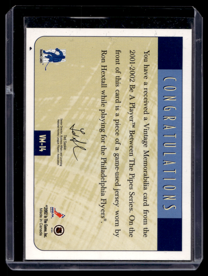 2001-02 In the Game Be A Player Between the Pipes - Vintage Memorabilia - Ron Hextall #VM-14