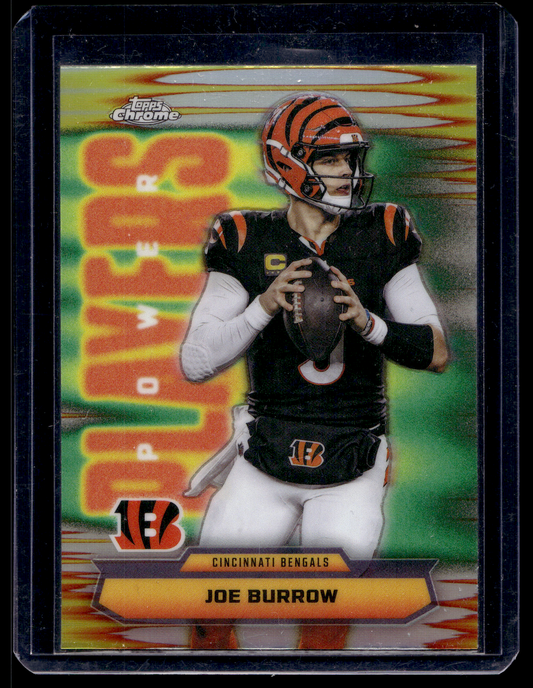 2025 Topps Chrome - Power Players - Refractor - Joe Burrow #PP-5