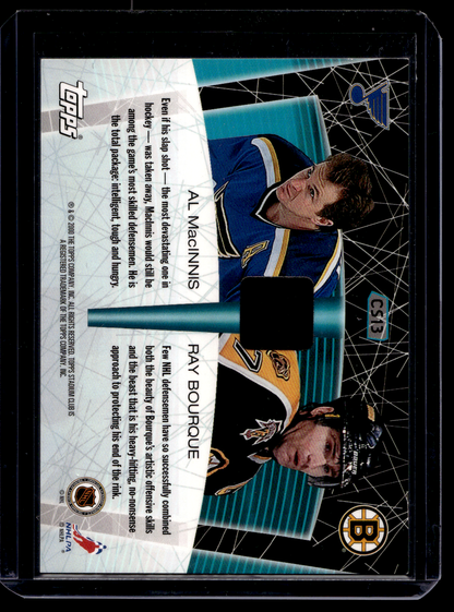 1999-00 Topps Stadium Club - Co-Signers - Ray Bourque / Al MacInnis #CS13