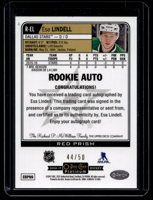 2016-17 Upper Deck OPC Platinum - Rookie Autographs - Red Prism - Esa Lindell #R-EL /50 RY