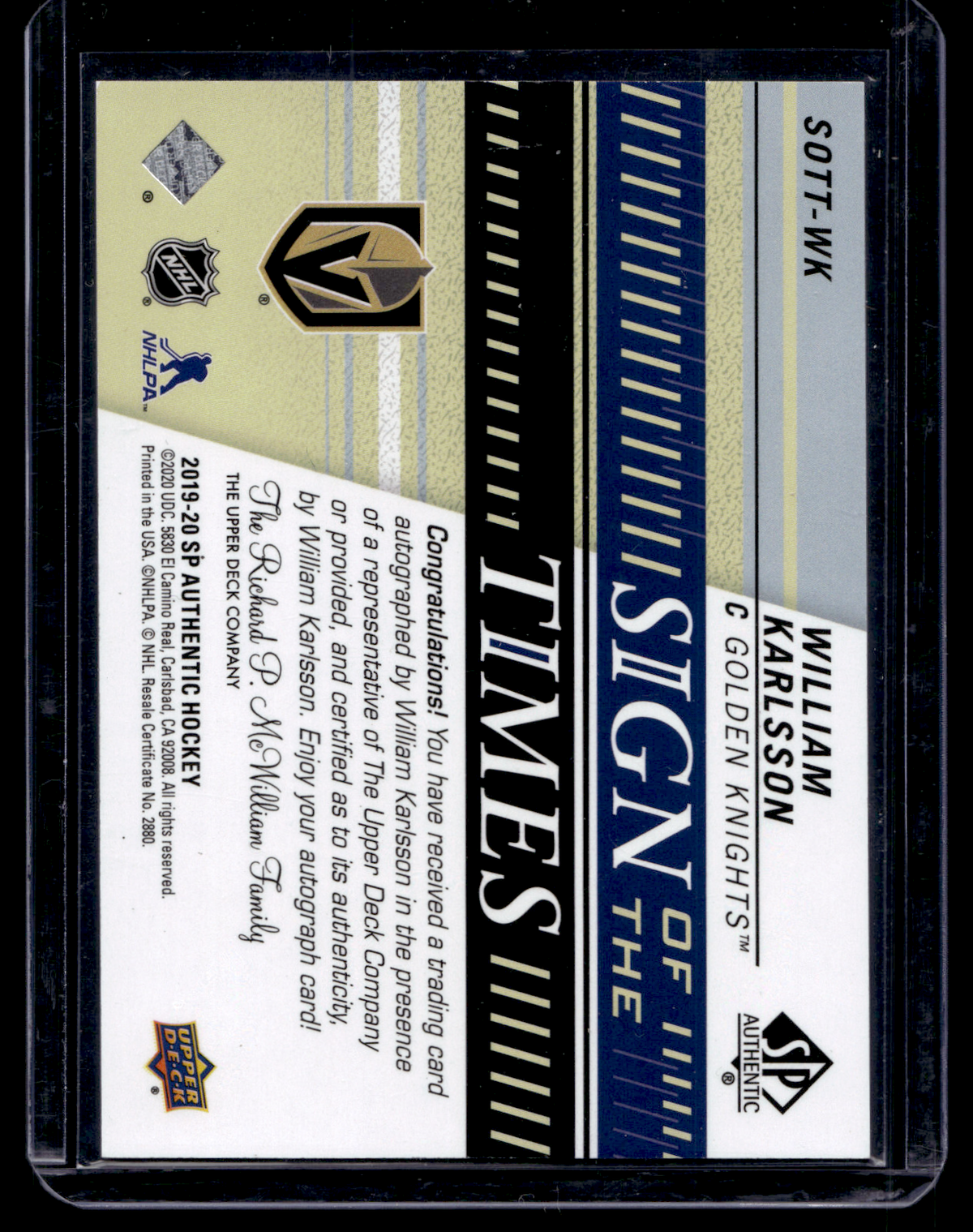 2019-20 Upper Deck SP Authentic - Sign of the Times - William Karlsson #SOTT-WK