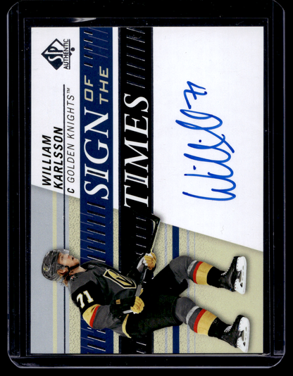 2019-20 Upper Deck SP Authentic - Sign of the Times - William Karlsson #SOTT-WK