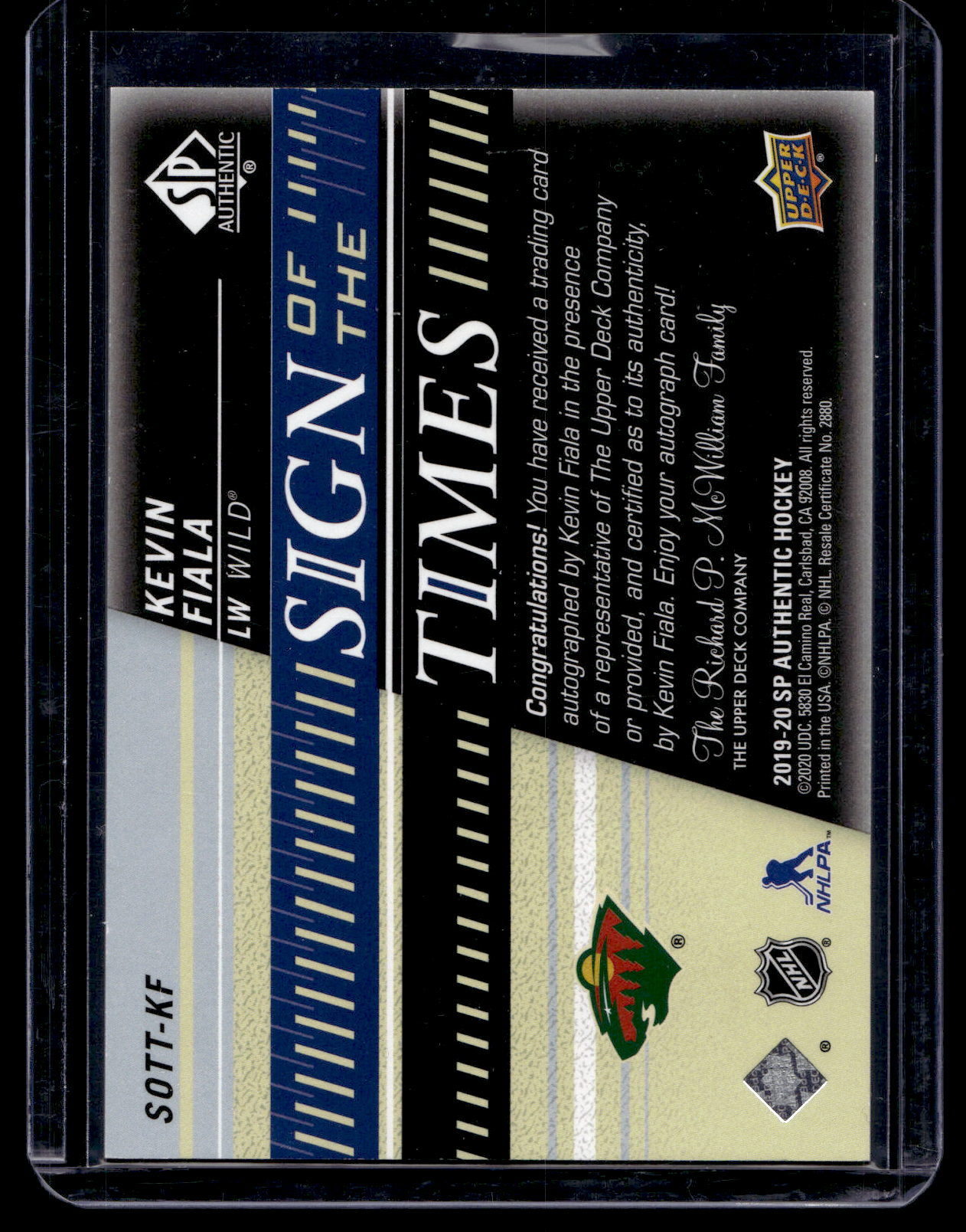 2019-20 Upper Deck SP Authentic - Sign of the Times - Black Gold Inscribed - 2020-21 SP Authentic Update - Kevin Fiala "Fiala'd" #SOTT-KF /49