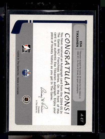 2004-05 In the Game Franchises Canadian Edition - Autographs - Esa Tikkanen #A-ET