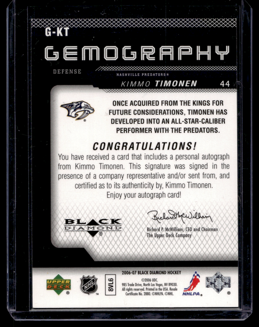 2006-07 Upper Deck Black Diamond - Gemography - Kimmo Timonen #G-KT